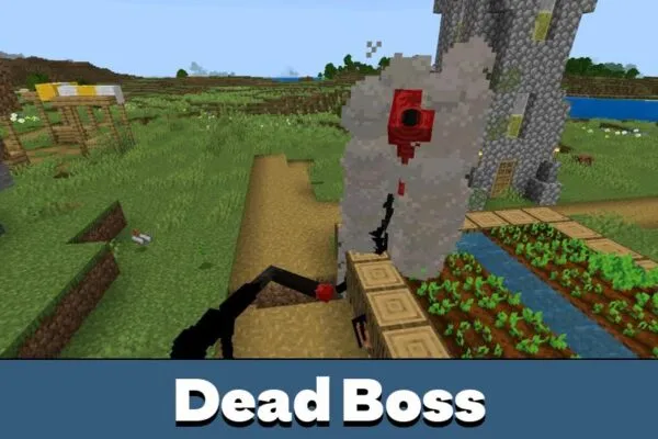 Dead Boss from I Heard It Too Mod for Minecraft PE