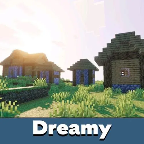 Dreamy Visuals Shader for Minecraft PE