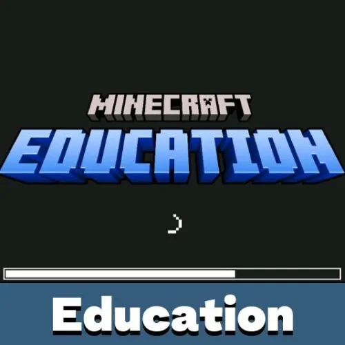 Education Edition Mod for Minecraft PE