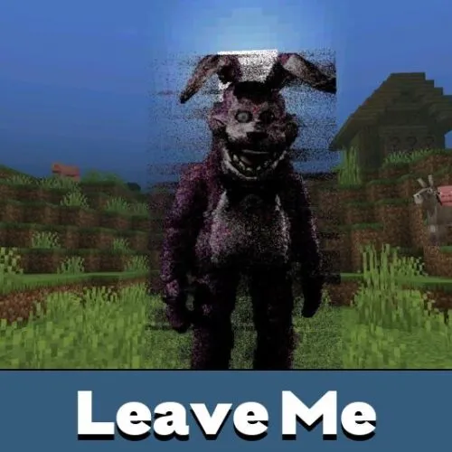 Please Leave Me Alone Mod for Minecraft Bedrock