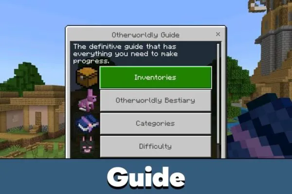 Guide from Otherworldly Mod for Minecraft Bedrock